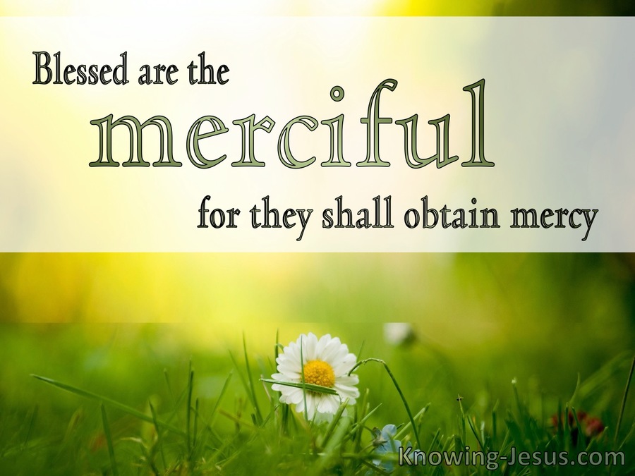 Matthew 5:7 Blessed Are The Merciful (green)